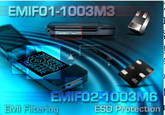 意法半導體推出兩款小封裝ESD保護和EMI濾波二合一產品EMIF01-1003M3、EMIF02-1003M6